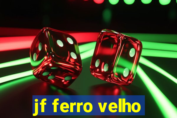 jf ferro velho